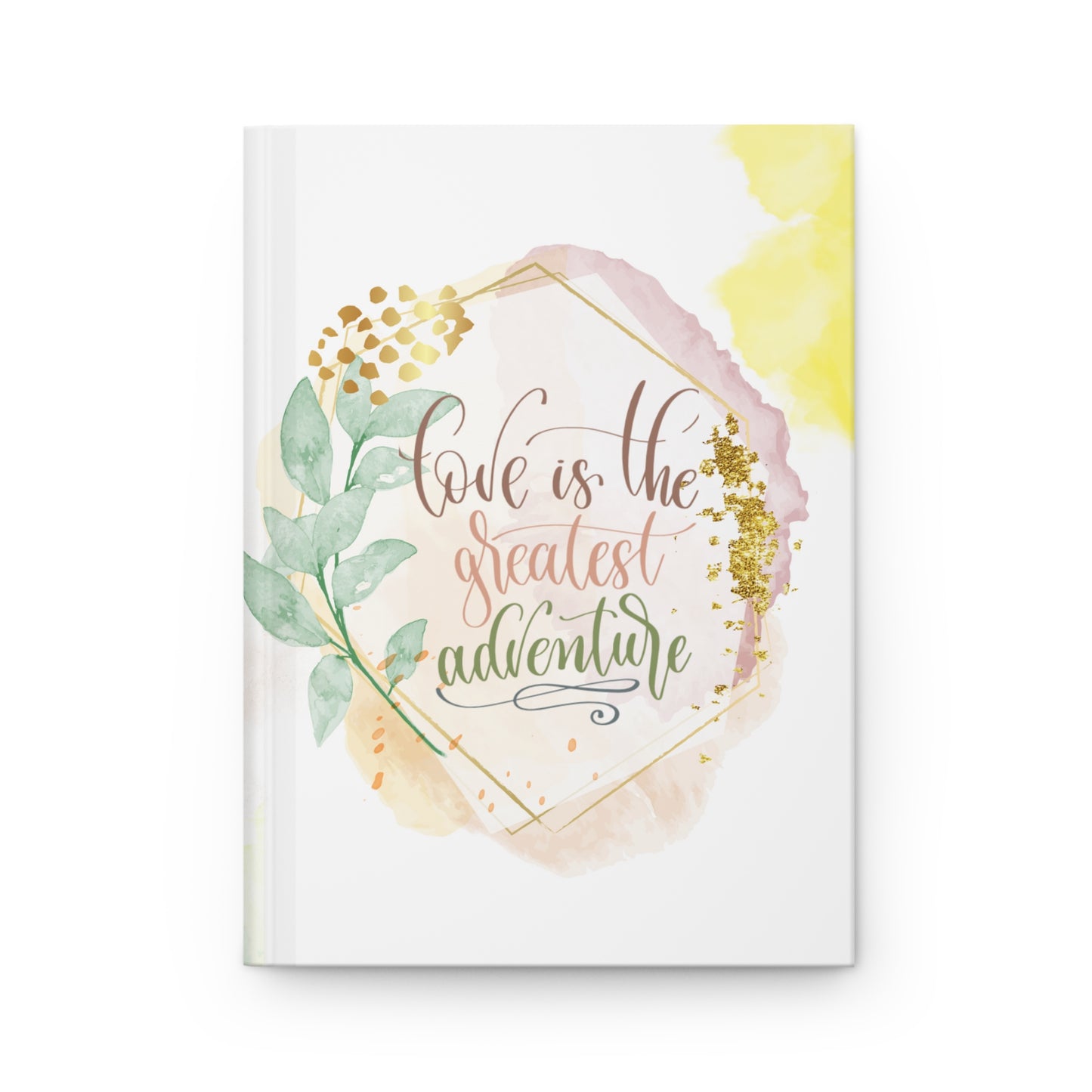 Love is the greatest adventure - Hardcover Journal Matte