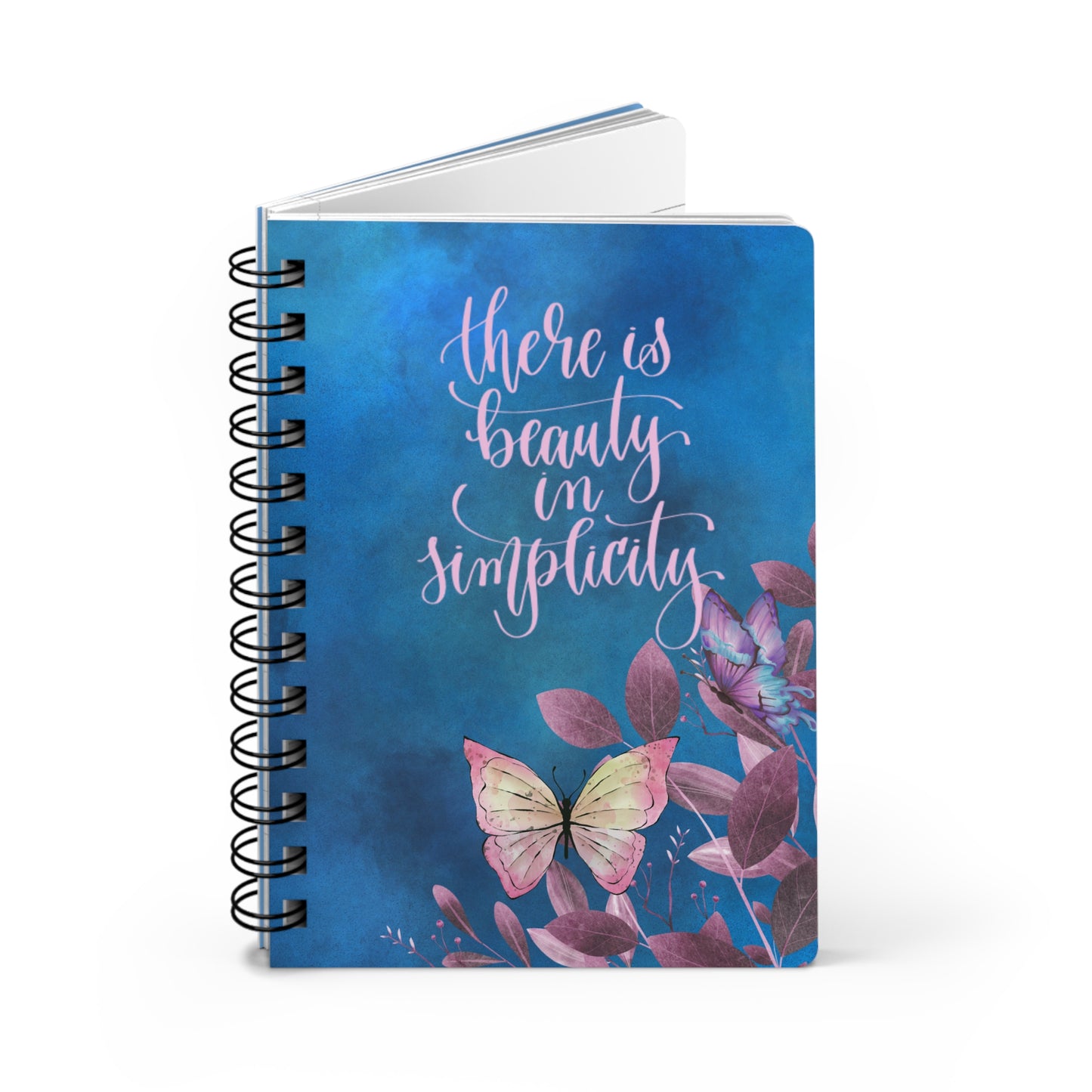 There is beauty in simplicity - Spiral Bound Journal/Notebook