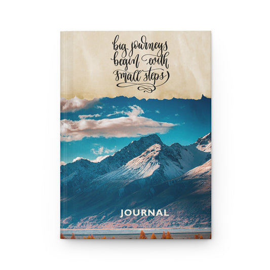 Big journeys begin with small steps - Hardcover Journal Matte