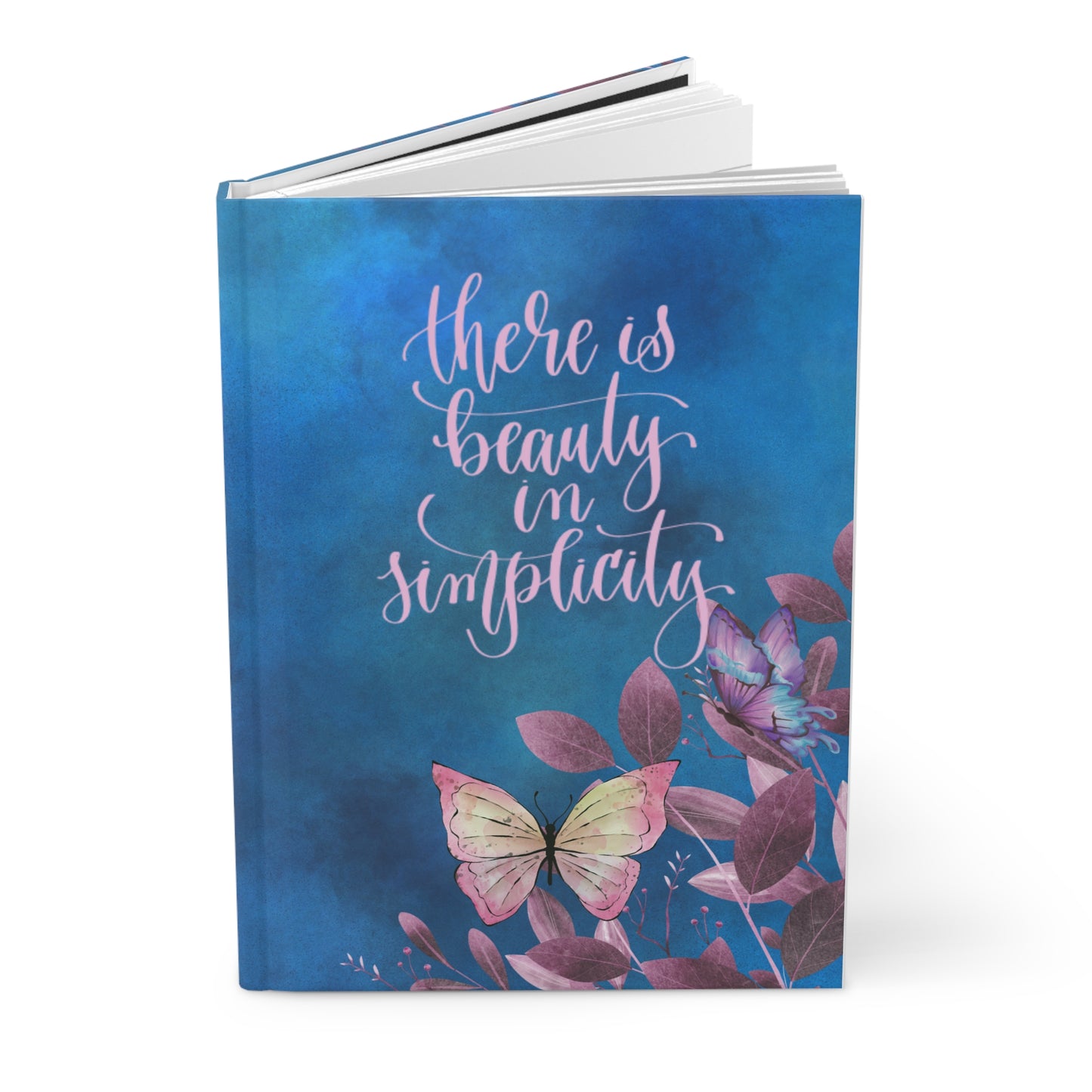 There is beauty in simplicity - Hardcover Journal Matte