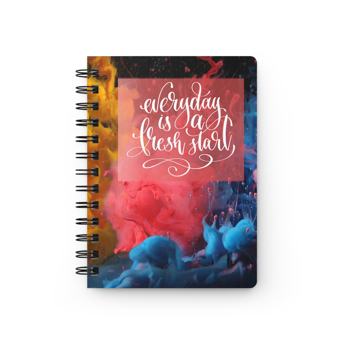 Every Day is a Fresh Start v3 - Spiral Bound Journal/Notebook