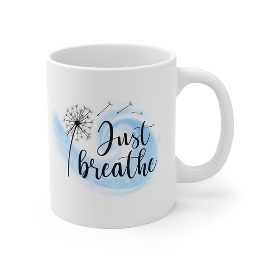 Just Breathe Ceramic Mug 11oz