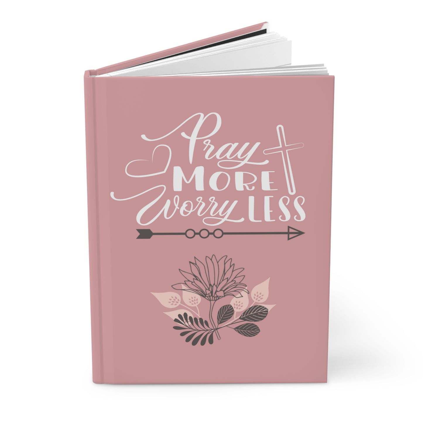 Pray more worry less - Hardcover Journal Matte