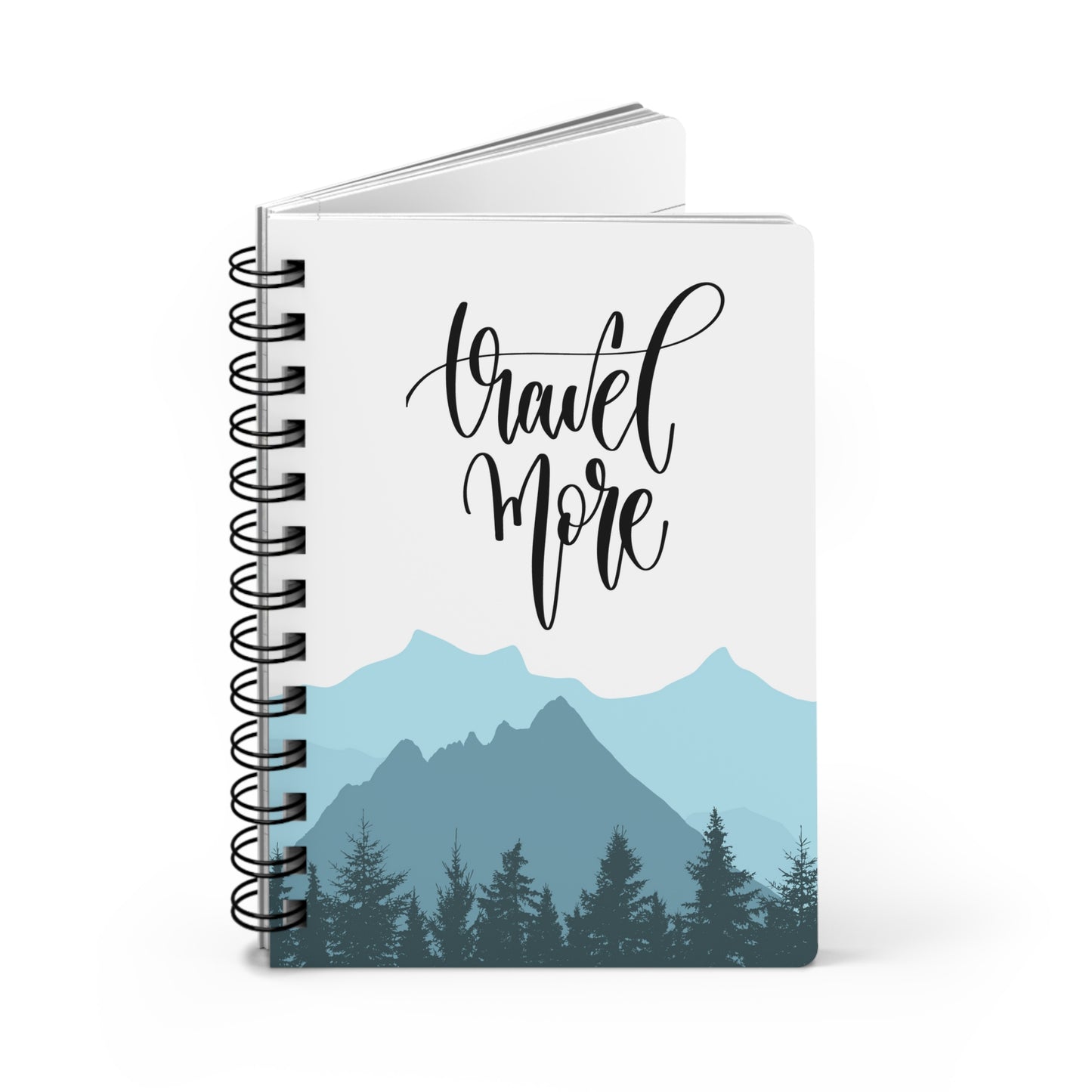 Travel More - Spiral Bound Journal/Notebook