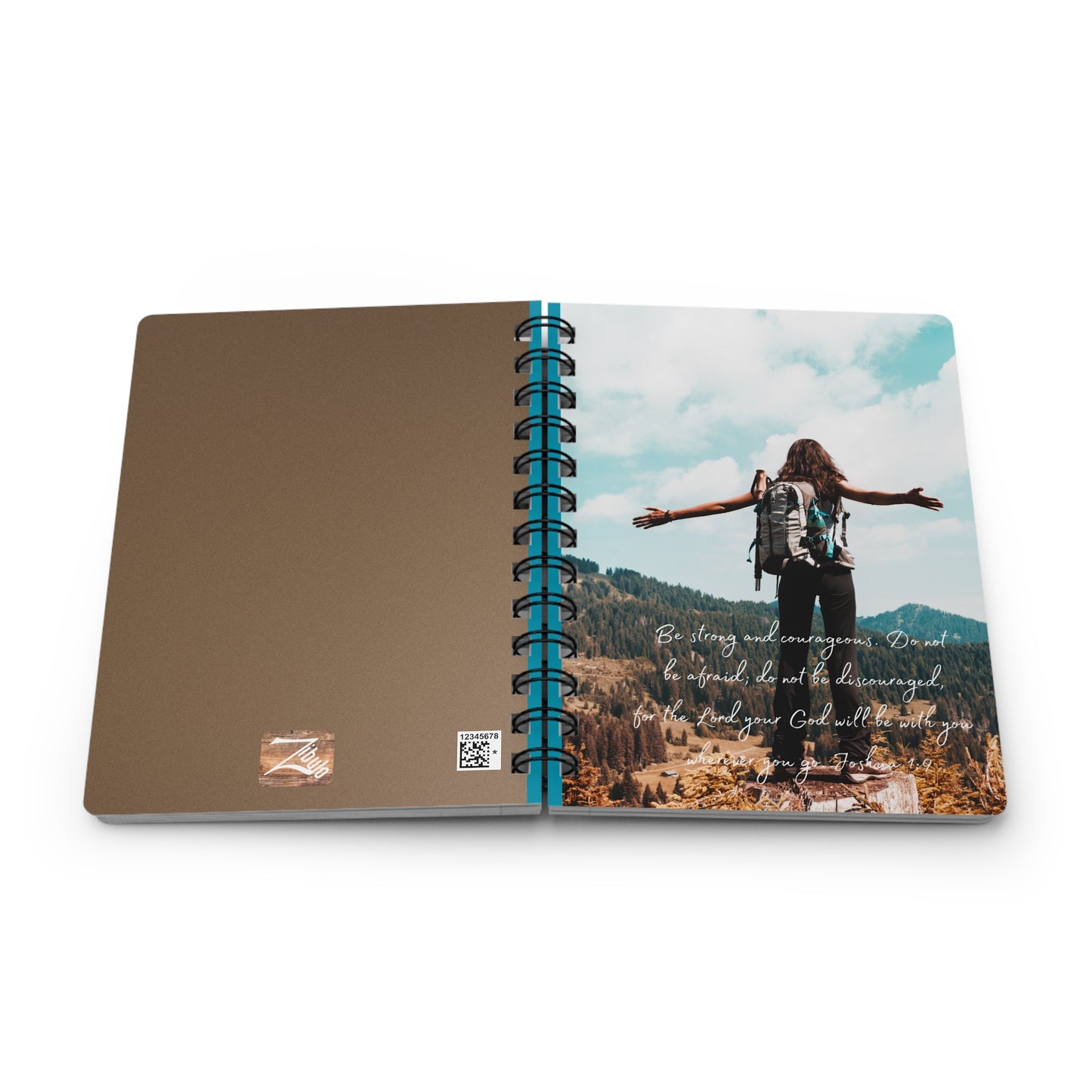 Be Strong and Courageous - Spiral Bound Journal/Notebook