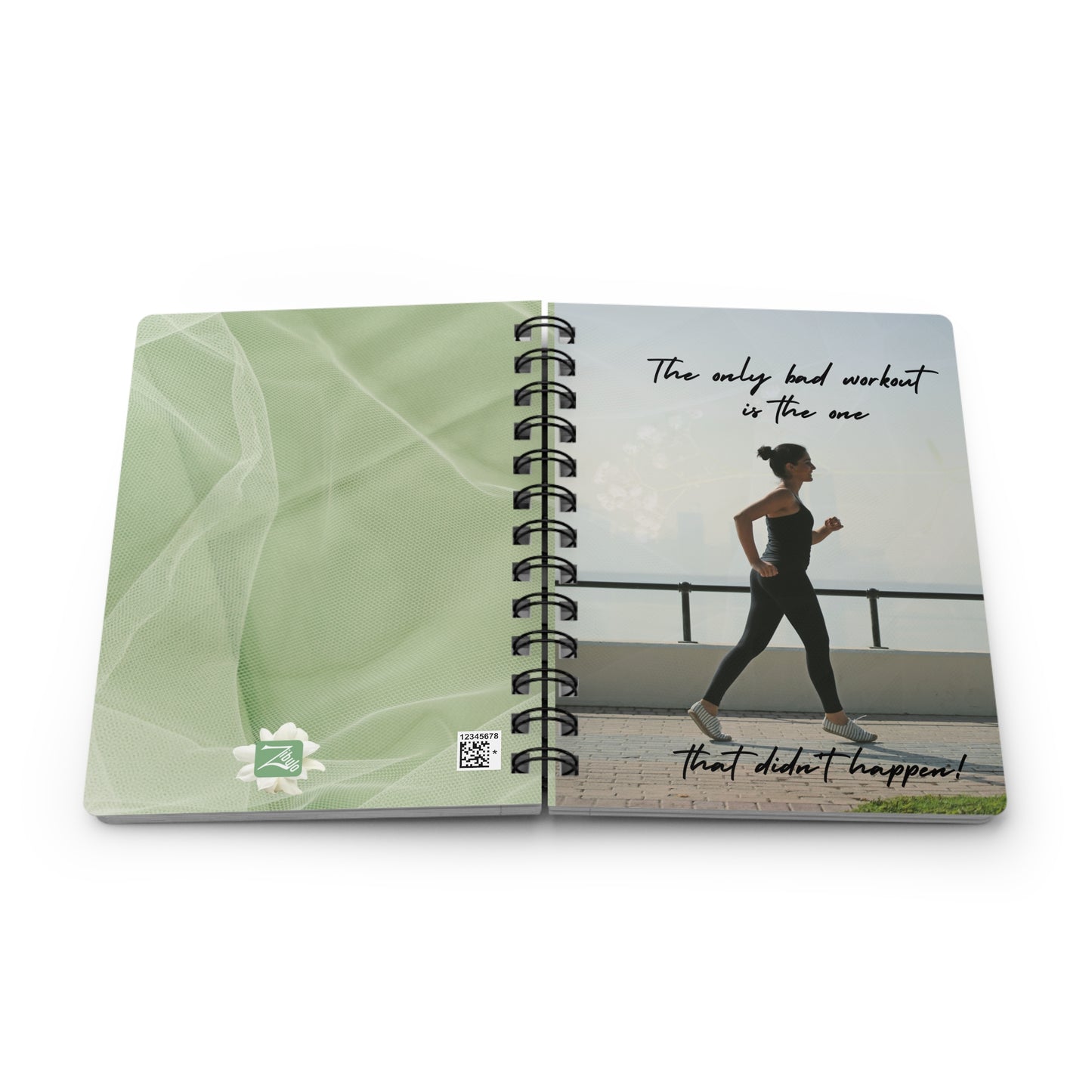 The only bad workout is the one that didn't happen - Spiral Bound Journal/Notebook