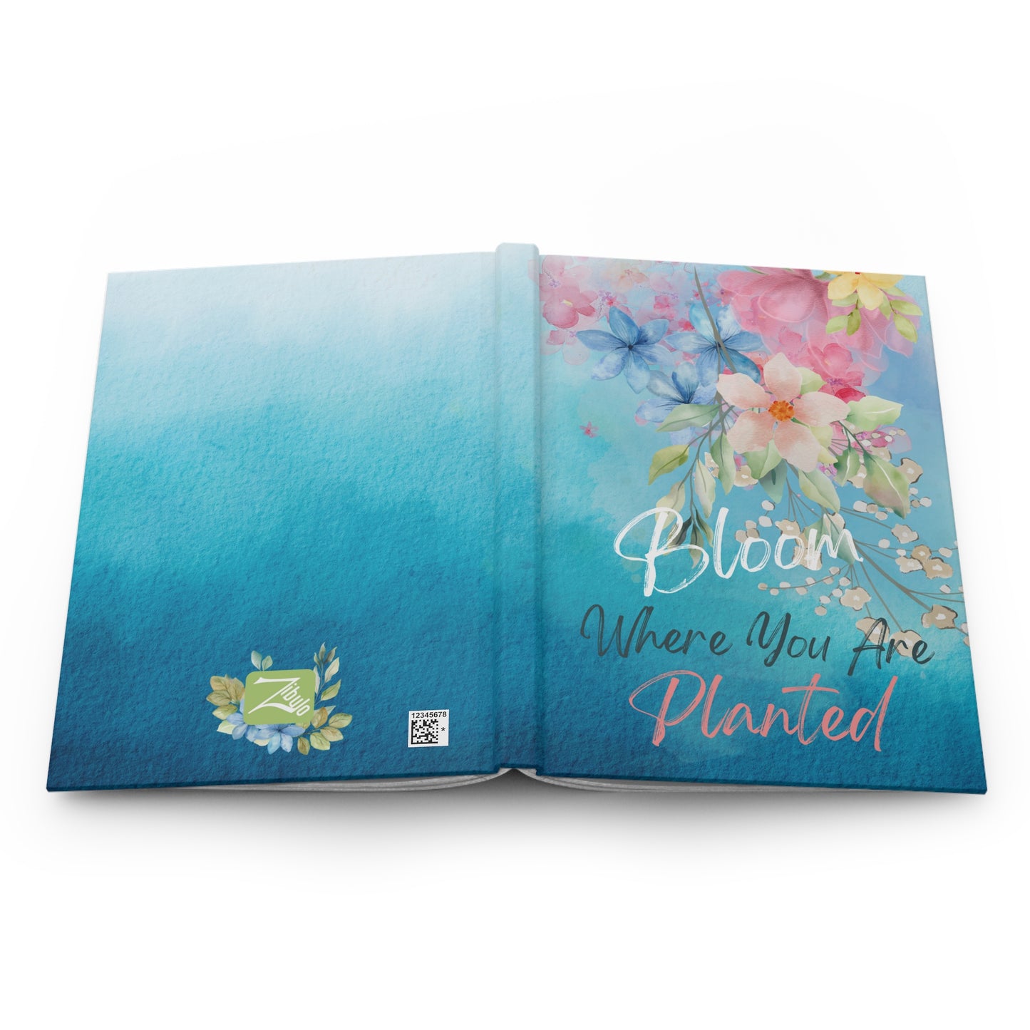 Bloom where you are planted - Hardcover Journal Matte