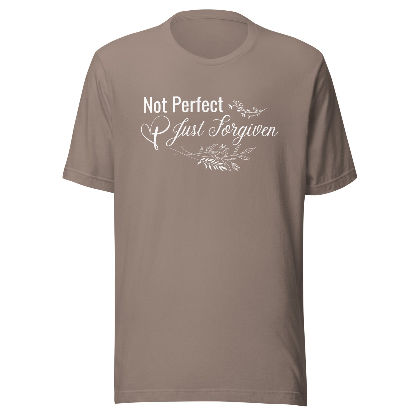 Not Perfect Just Forgiven - Unisex t-shirt